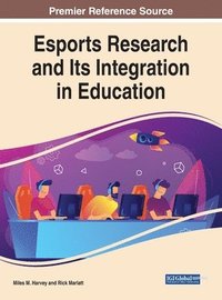 bokomslag Esports Research and Its Integration in Education