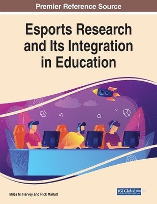 Esports Research and Its Integration in Education 1