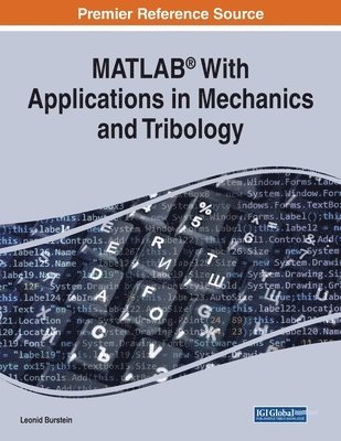 MATLAB With Applications in Mechanics and Tribology 1