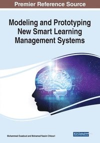 bokomslag Modeling and Prototyping New Smart Learning Management Systems