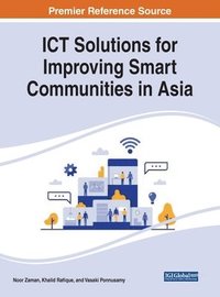 bokomslag ICT Solutions for Improving Smart Communities in Asia