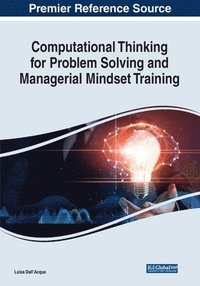 bokomslag Computational Thinking for Problem Solving and Managerial Mindset Training