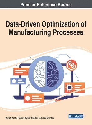 Data-Driven Optimization of Manufacturing Processes 1