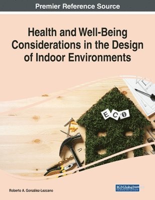 bokomslag Health and Well-Being Considerations in the Design of Indoor Environments