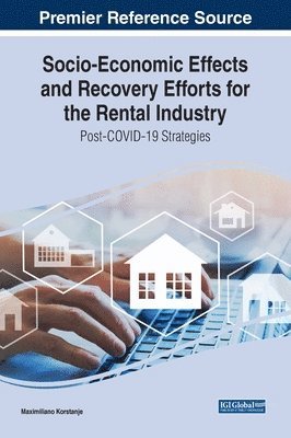 Socio-Economic Effects and Recovery Efforts for the Rental Industry: Post-COVID-19 Strategies 1