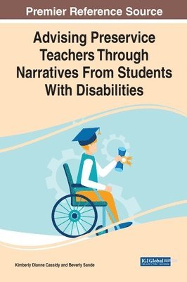 bokomslag Advising Preservice Teachers Through Narratives From Students With Disabilities