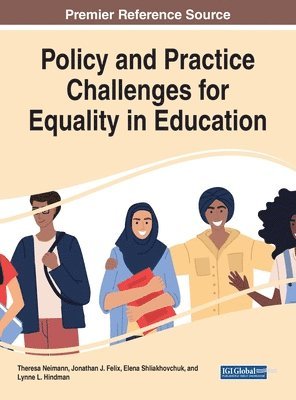 Policy and Practice Challenges for Equality in Education 1