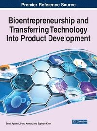 bokomslag Bioentrepreneurship and Transferring Technology Into Product Development