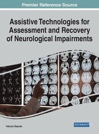 bokomslag Assistive Technologies for Assessment and Recovery of Neurological Impairments
