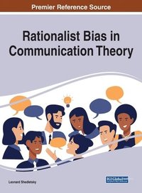 bokomslag Rationalist Bias in Communication Theory