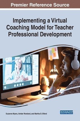 Implementing a Virtual Coaching Model for Teacher Professional Development 1