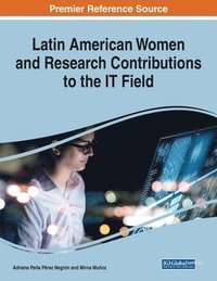 bokomslag Latin American Women and Research Contributions to the IT Field