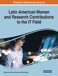 bokomslag Latin American Women and Research Contributions to the IT Field, 1 volume