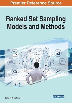 Ranked Set Sampling Models and Methods 1