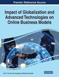 bokomslag Impact of Globalization and Advanced Technologies on Online Business Models