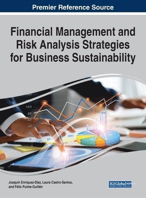 Financial Management and Risk Analysis Strategies for Business Sustainability 1