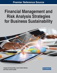 bokomslag Financial Management and Risk Analysis Strategies for Business Sustainability