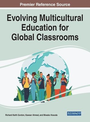 bokomslag Evolving Multicultural Education for Global Classrooms