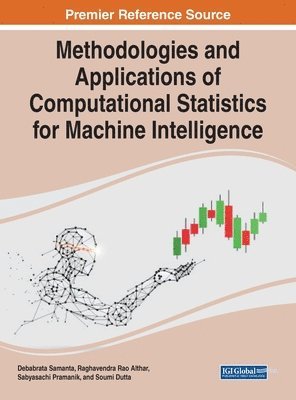 bokomslag Methodologies and Applications of Computational Statistics for Machine Intelligence