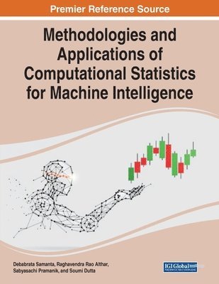 Methodologies and Applications of Computational Statistics for Machine Intelligence 1