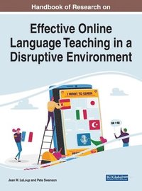 bokomslag Handbook of Research on Effective Online Language Teaching in a Disruptive Environment