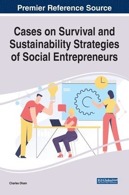 bokomslag Cases on Survival and Sustainability Strategies of Social Entrepreneurs