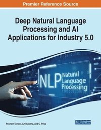 bokomslag Deep Natural Language Processing and AI Applications for Industry 5.0