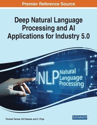 Deep Natural Language Processing and AI Applications for Industry 5.0 1