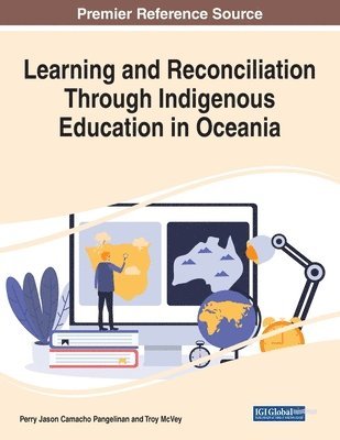 Learning and Reconciliation Through Indigenous Education in Oceania 1