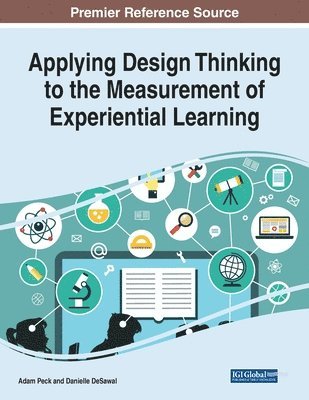 bokomslag Applying Design Thinking to the Measurement of Experiential Learning