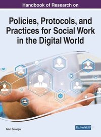 bokomslag Policies, Protocols, and Practices for Social Work in the Digital World