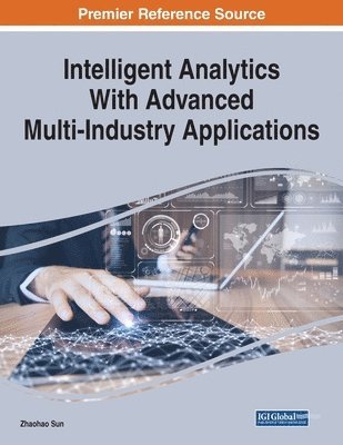 Intelligent Analytics With Advanced Multi-Industry Applications 1