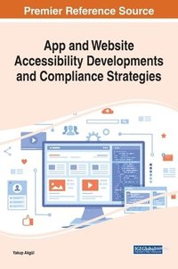 bokomslag App and Website Accessibility Developments and Compliance Strategies