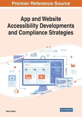 App and Website Accessibility Developments and Compliance Strategies 1