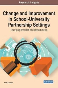 bokomslag Change and Improvement in School-University Partnership Settings