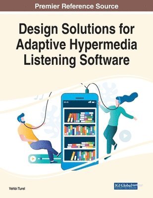 bokomslag Design Solutions for Adaptive Hypermedia Listening Software