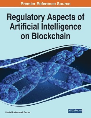 Regulatory Aspects of Artificial Intelligence on Blockchain 1