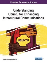 bokomslag Understanding Ubuntu for Enhancing Intercultural Communications
