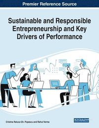 bokomslag Sustainable and Responsible Entrepreneurship and Key Drivers of Performance