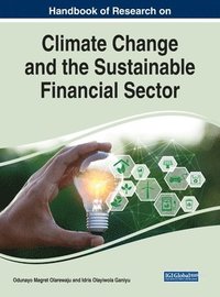 bokomslag Handbook of Research on Climate Change and the Sustainable Financial Sector
