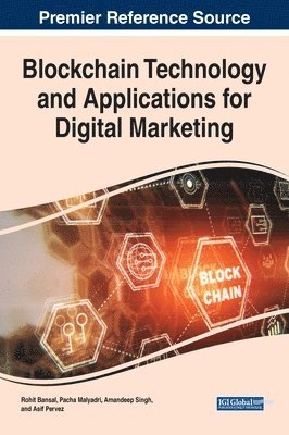 bokomslag Blockchain Technology and Applications for Digital Marketing