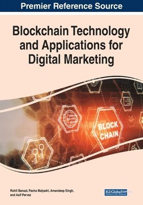 bokomslag Blockchain Technology and Applications for Digital Marketing