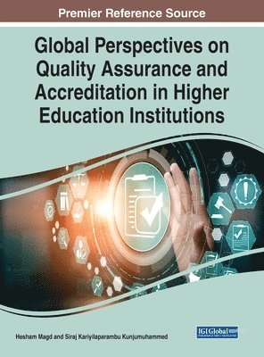 bokomslag Global Perspectives on Quality Assurance and Accreditation in Higher Education Institutions