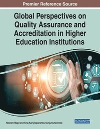 bokomslag Global Perspectives on Quality Assurance and Accreditation in Higher Education Institutions