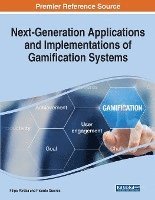 bokomslag Next-Generation Applications and Implementations of Gamification Systems