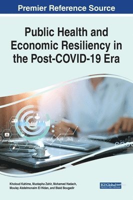 bokomslag Public Health and Economic Resiliency in the Post-COVID-19 Era