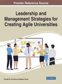 bokomslag Leadership and Management Strategies for Creating Agile Universities