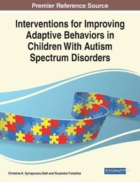 bokomslag Interventions for Improving Adaptive Behaviors in Children With Autism Spectrum Disorders