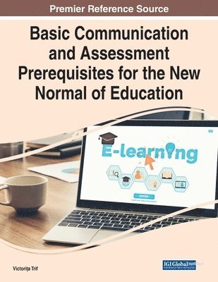 bokomslag Basic Communication and Assessment Prerequisites for the New Normal of Education