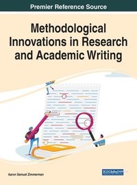 bokomslag Methodological Innovations in Research and Academic Writing